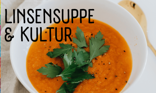 Linsensuppe und Kultur mit Musik von Nariman Samanzadeh