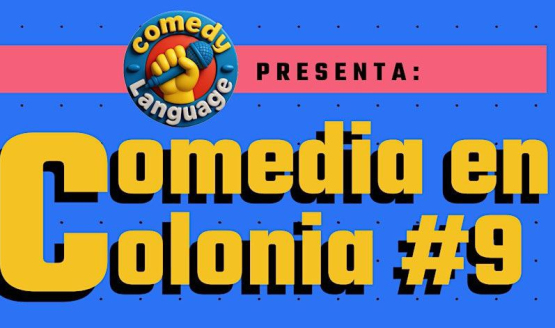 Comedy language präsentiert: Comedia en Colonia #10