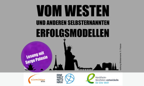 Vom Westen und anderen selbsternannten Erfolgsmodellen
