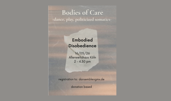 Bodies of Care -dance, play, politicized somatics-