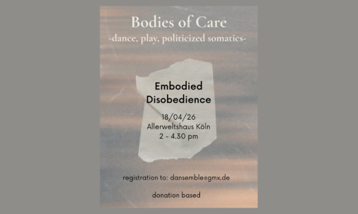 Bodies of Care -dance, play, politicized somatics-