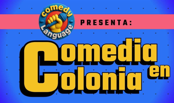 COMEDIA EN COLONIA #18