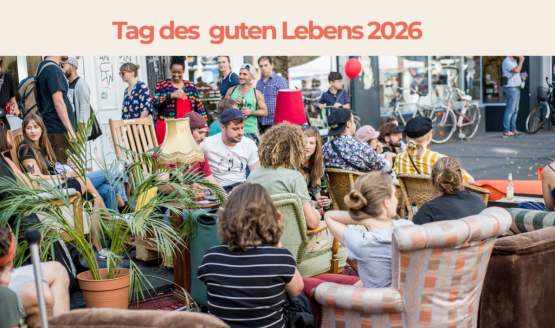 Tag des guten Lebens 2026 - Kölner Innenstadt rund um den Rathenauplatz