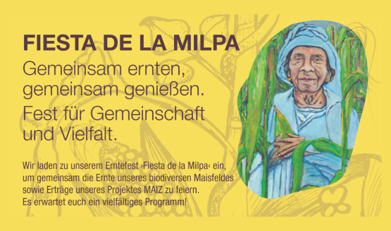 Erntefest für Gemeinschaft und Vielfalt (Fiesta de la Milpa)