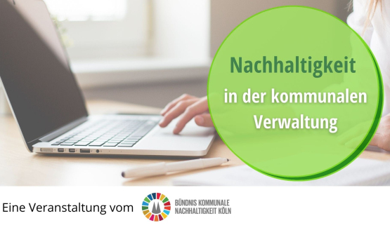 Wie geht Nachhaltigkeit in der kommunalen Verwaltung?