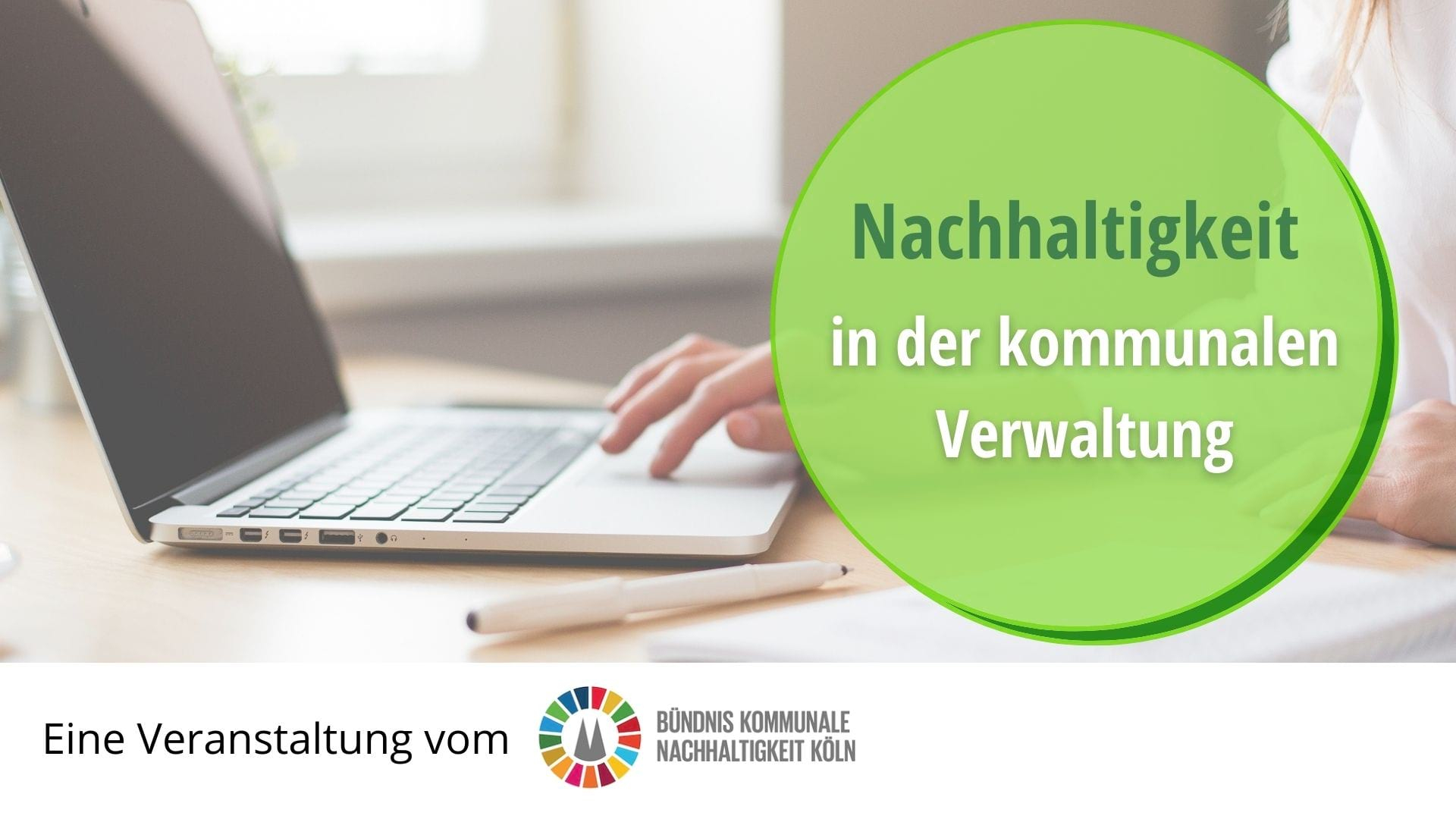 Wie geht Nachhaltigkeit in der kommunalen Verwaltung?