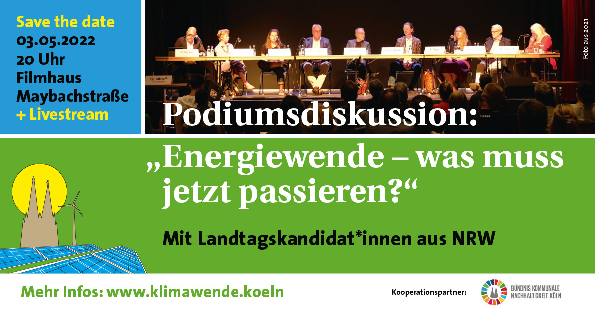 Podiumsdiskussion zur NRW-Landtagswahl [KLIMAWENDE KÖLN]