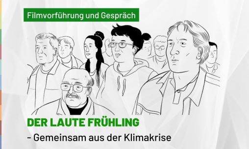 Der laute Frühling <br>  - Gemeinsam aus der Klimakrise