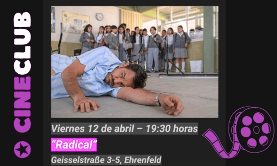 ✪ CineClub: Radical / Film auf Spanisch
