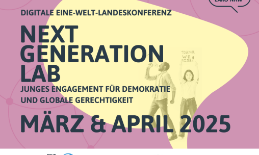 Digitalen Veranstaltungsreihe Eine-Welt-Landeskonferenz: NEXT GENERATION LAB
