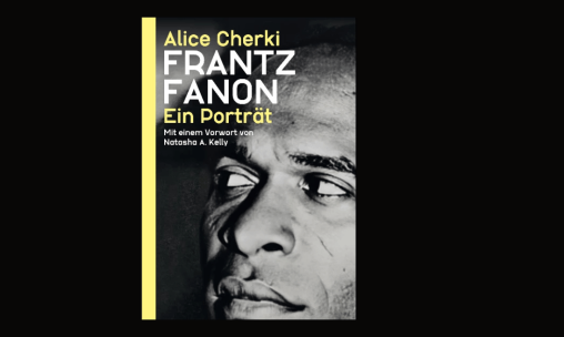 LESUNG: Frantz Fanon: ein Porträt [Ausverkauft]